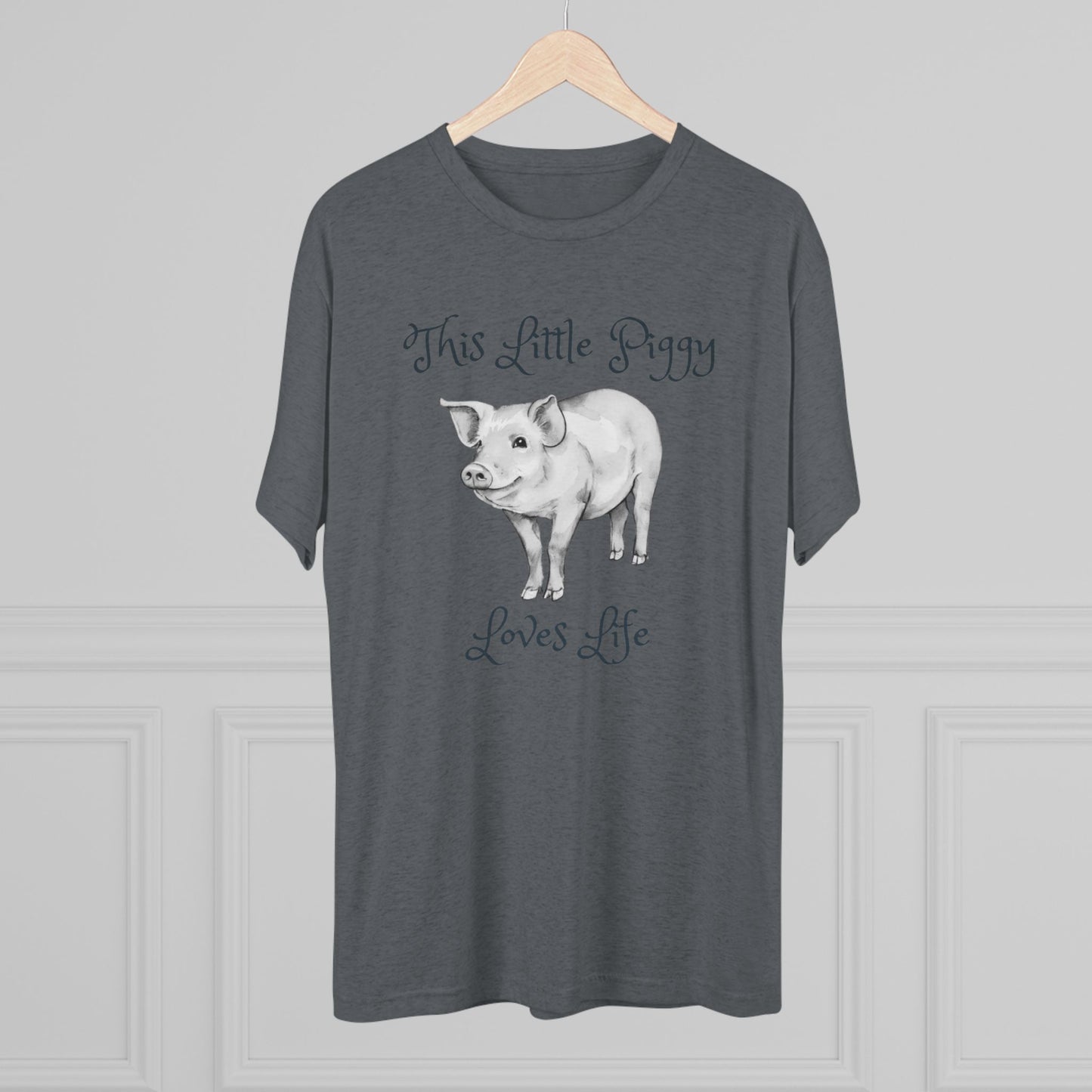 This Little Piggy Loves Life Unisex Tri-Blend Crew Tee