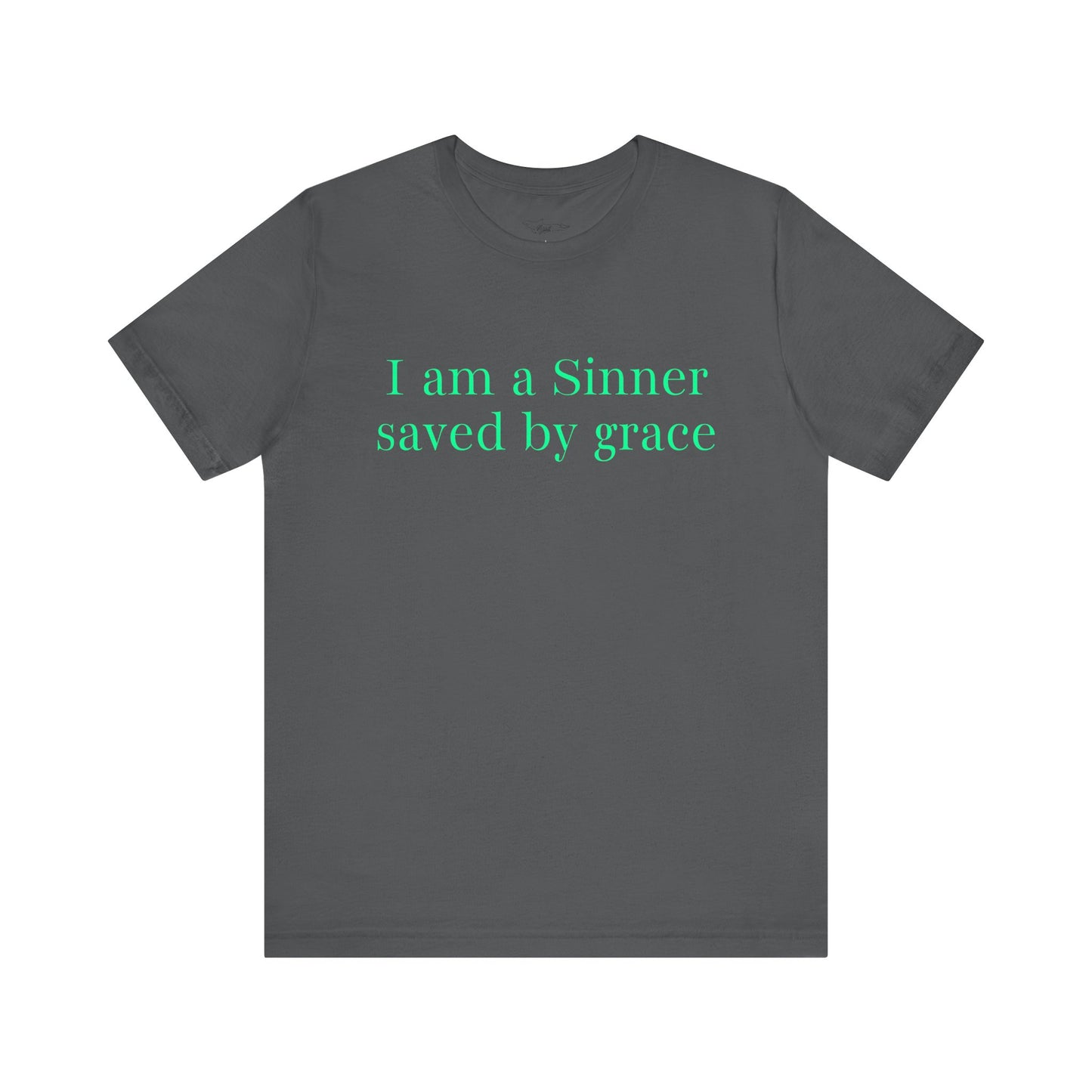 I Am A Sinner Saved By Grace Jersey Short Sleeve Tee