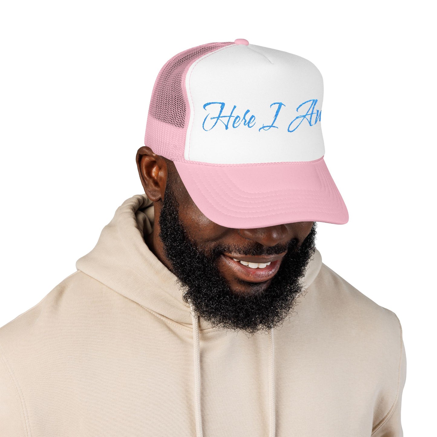 Here I Am Foam Trucker Hat (Embroidery)