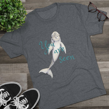 You are Seen Dolphin Unisex Tri-Blend Crew Tee