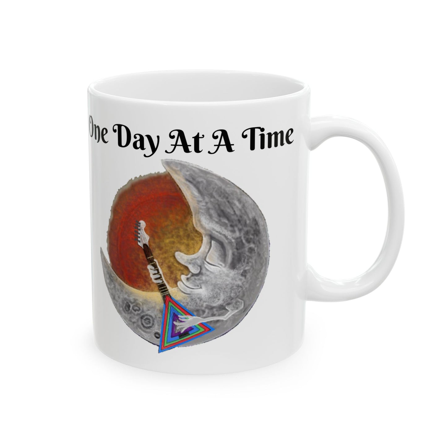 One Day At A Time Ceramic Mug, (11oz, 15oz)