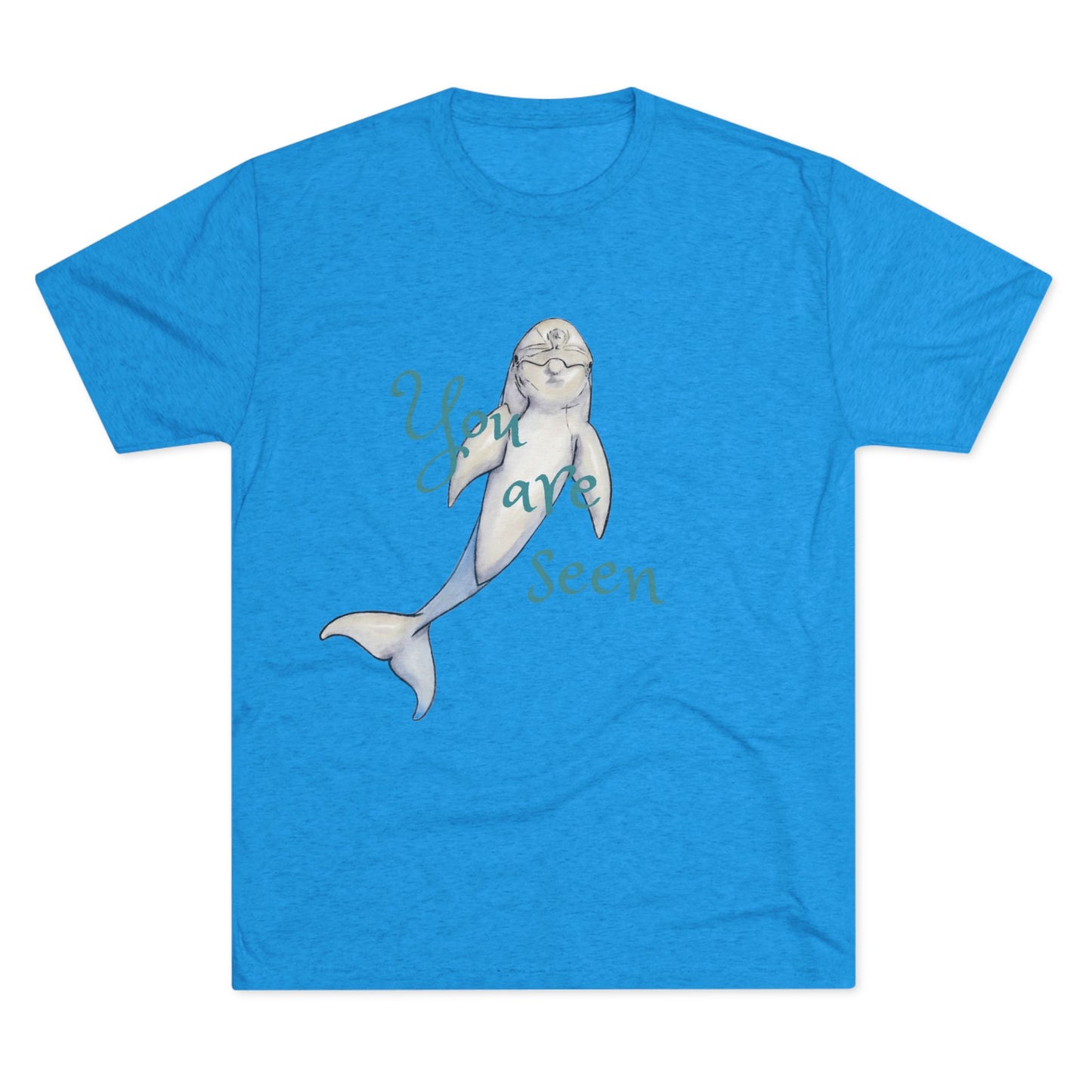 You are Seen Dolphin Unisex Tri-Blend Crew Tee