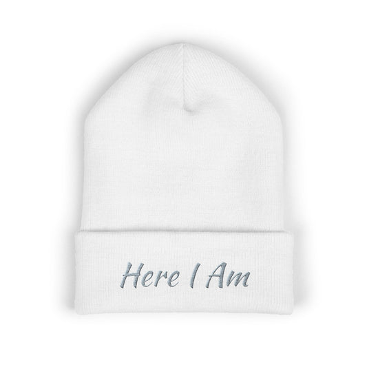 Here I Am Classic Cuffed Beanie (Embroidery)