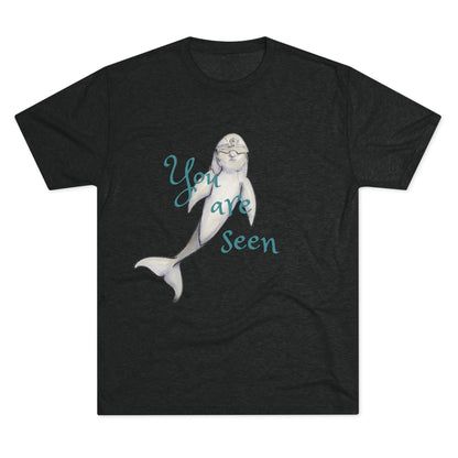 You are Seen Dolphin Unisex Tri-Blend Crew Tee