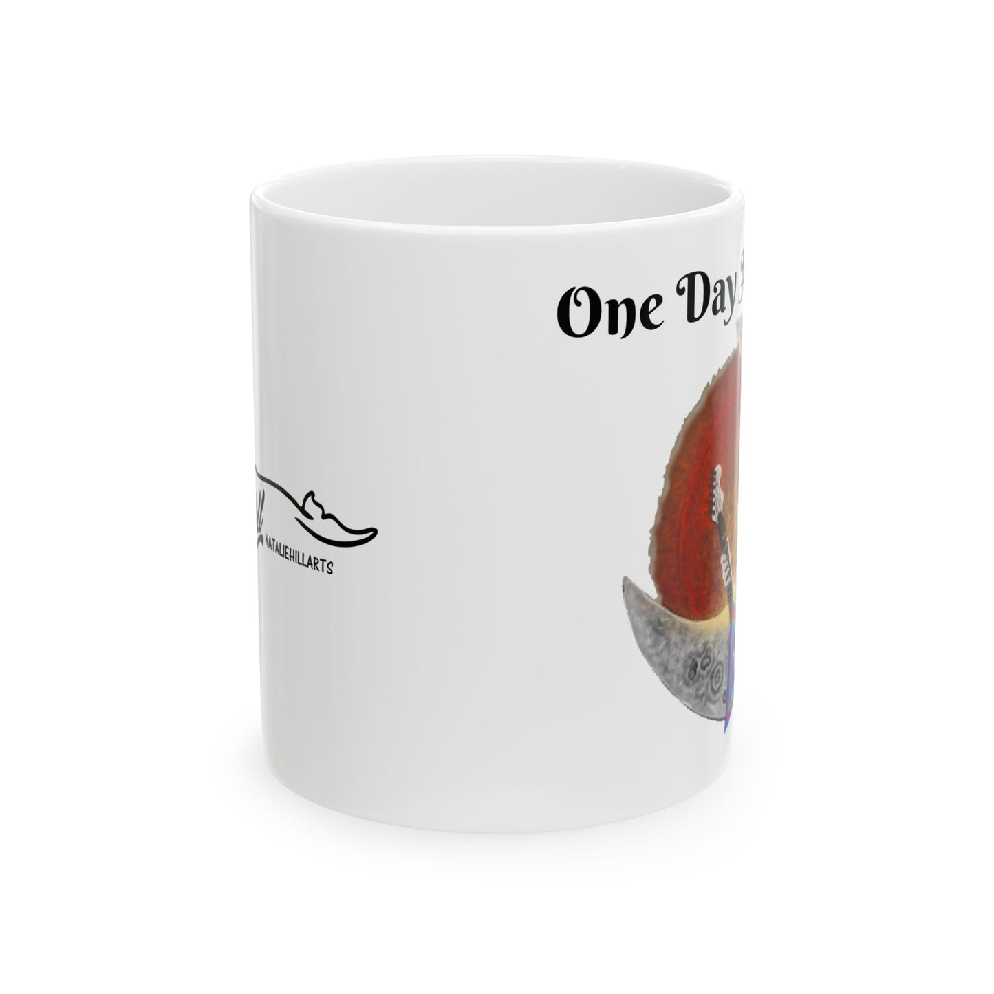 One Day At A Time Ceramic Mug, (11oz, 15oz)