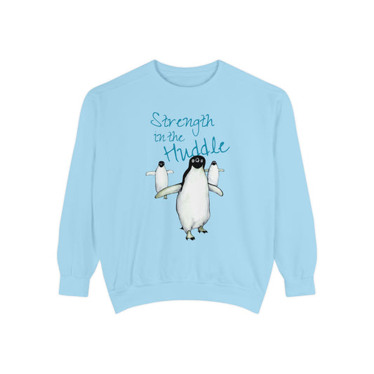 Strength in the Huddle Adelie Penguin Unisex Garment-Dyed Sweatshirt