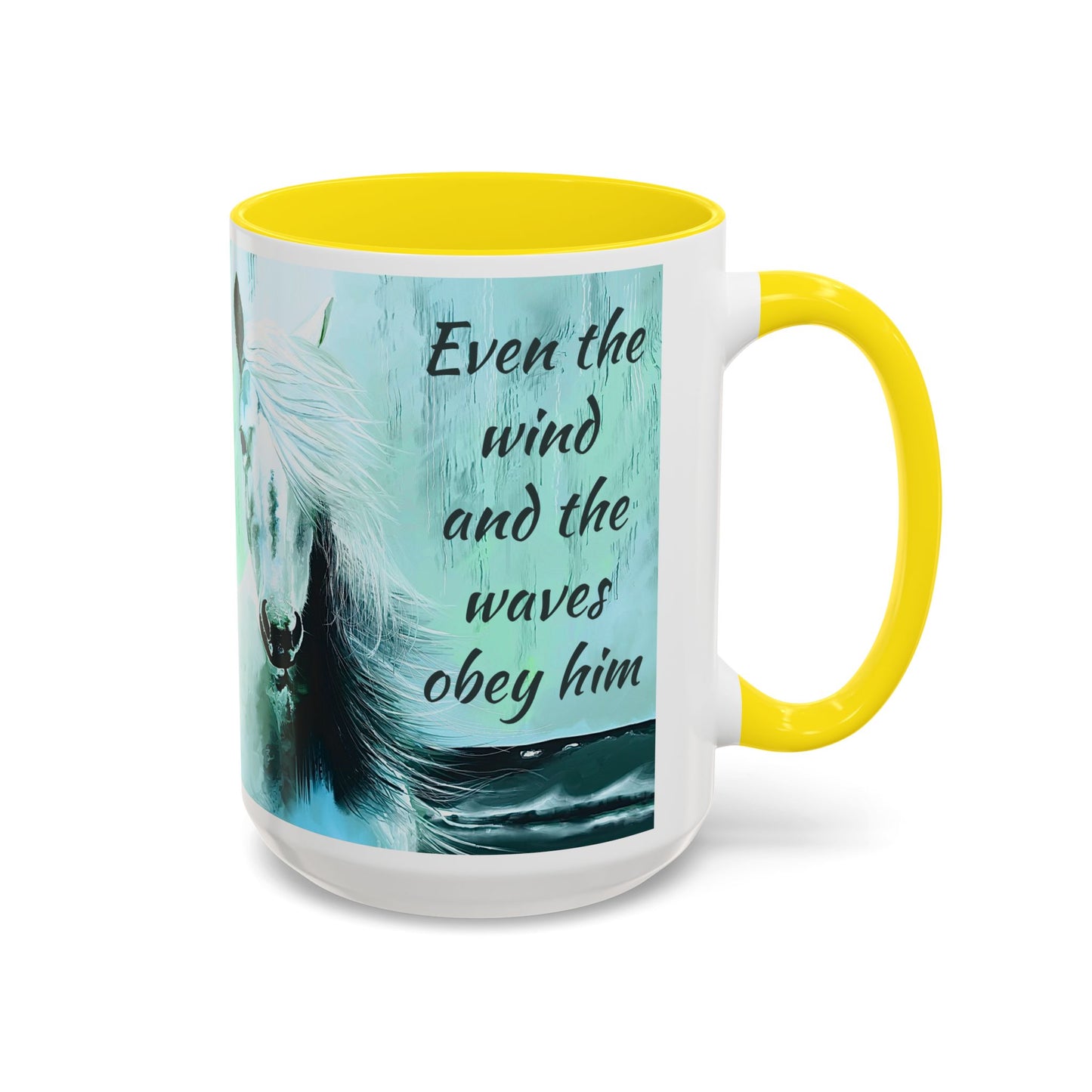 Even the Wind and the Waves Obey Him  Accent Coffee Mug (11, 15oz)