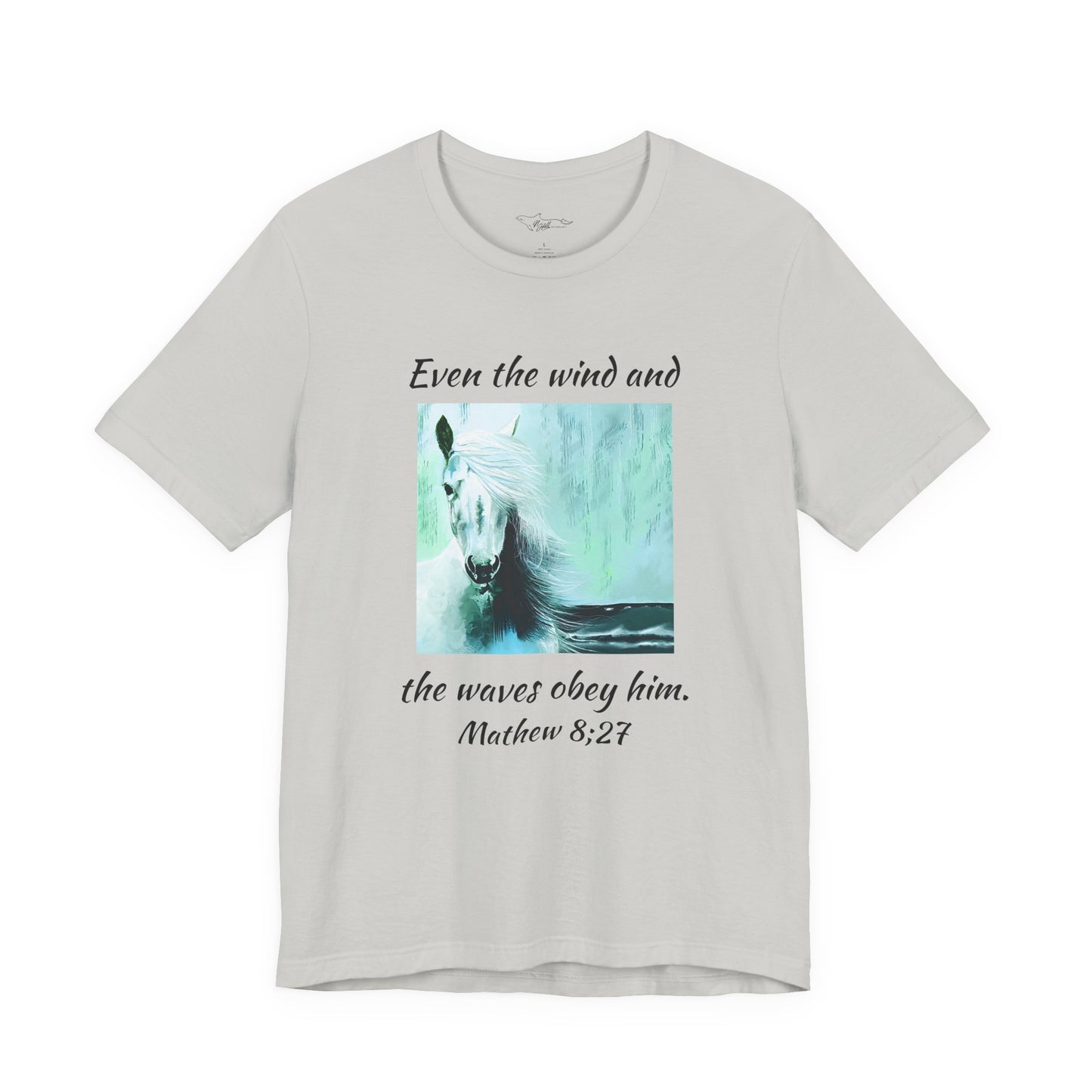 Mathew 8:27 Even The Wind  Unisex Jersey Short Sleeve Tee
