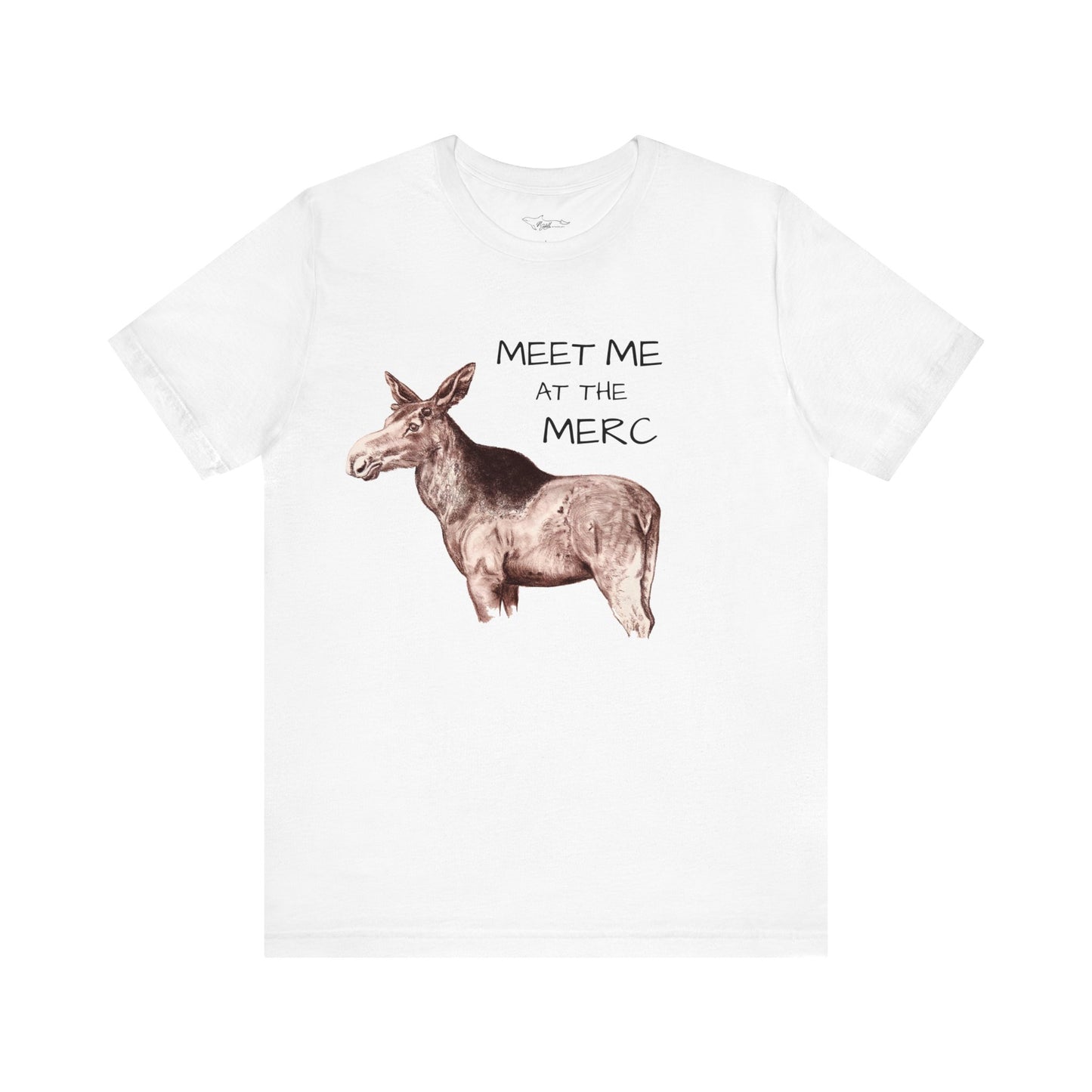 Meet Me at the Merc Moose Unisex Jersey Short Sleeve Tee