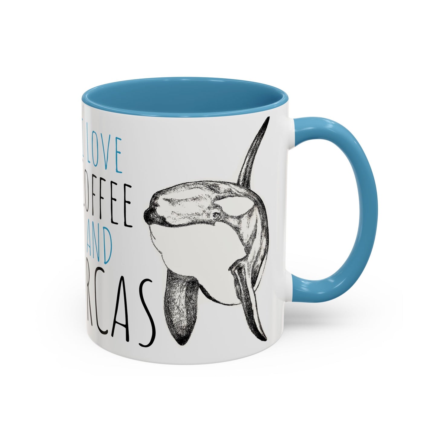 Copy of I Love Coffee and Orcas Accent Coffee Mug  15oz