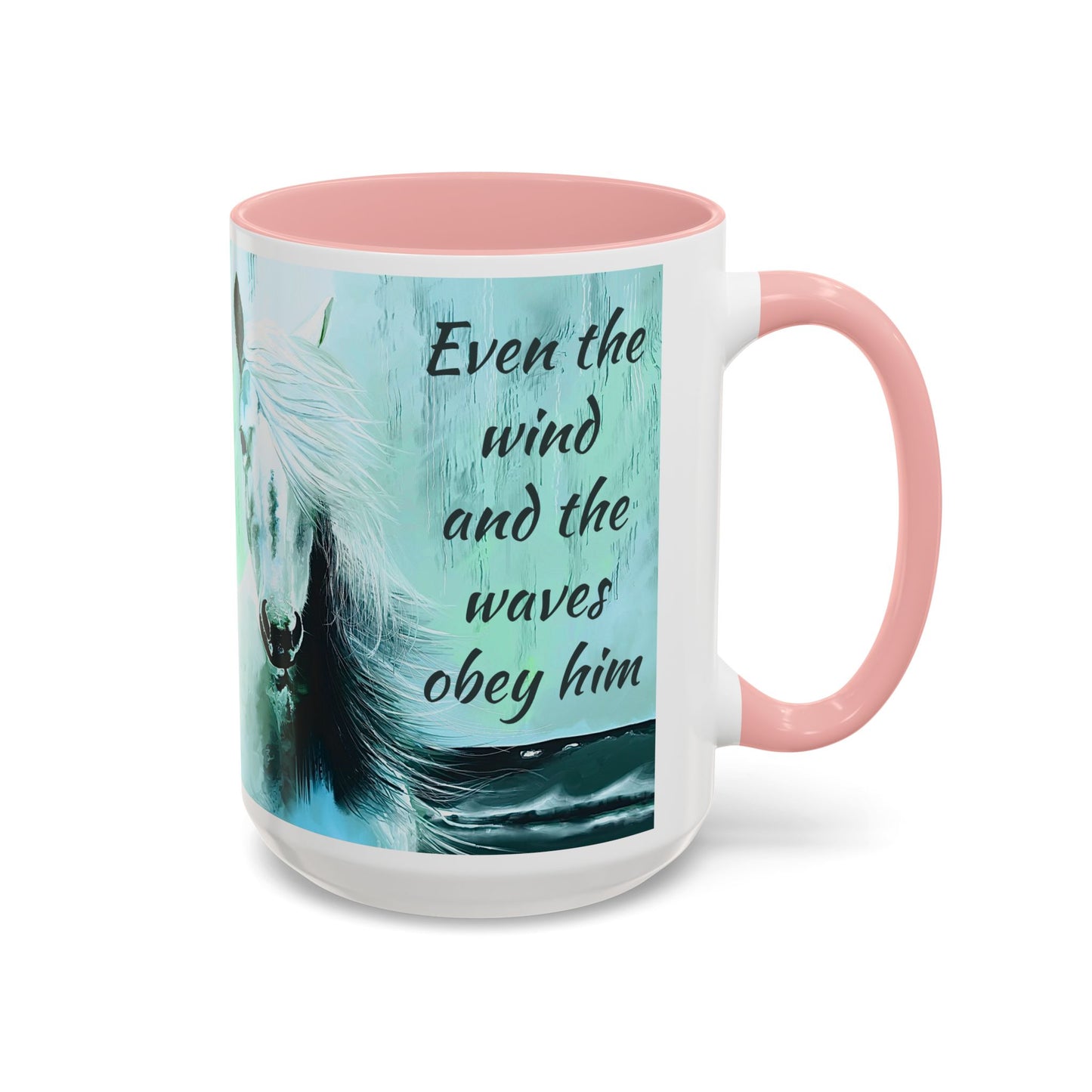 Even the Wind and the Waves Obey Him  Accent Coffee Mug (11, 15oz)
