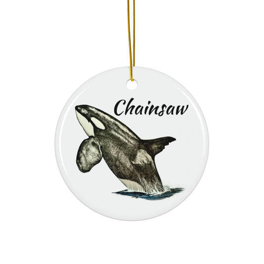 Orca Chainsaw Ceramic Ornament, 4 Shapes