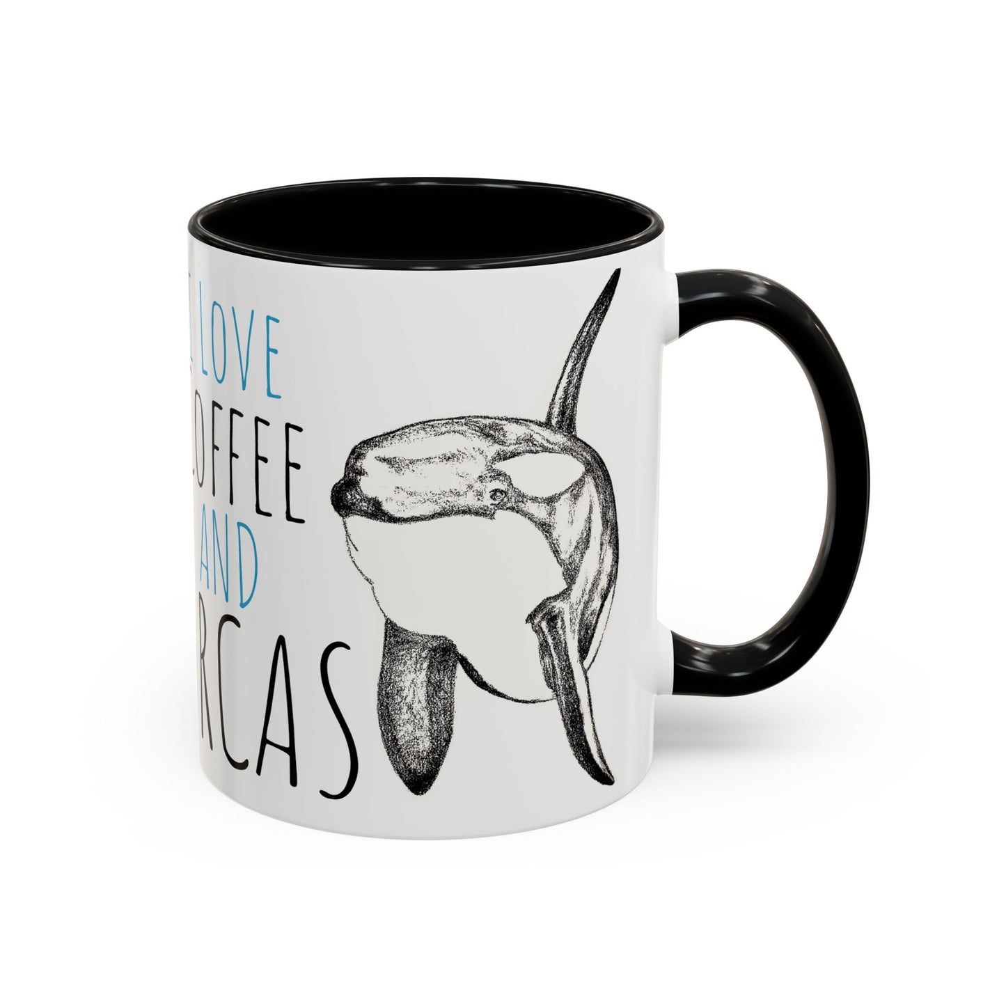 Copy of I Love Coffee and Orcas Accent Coffee Mug  15oz