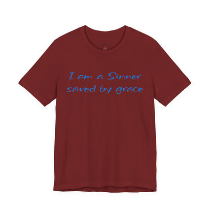 I Am A Sinner Saved By Grace Jersey Short Sleeve Tee