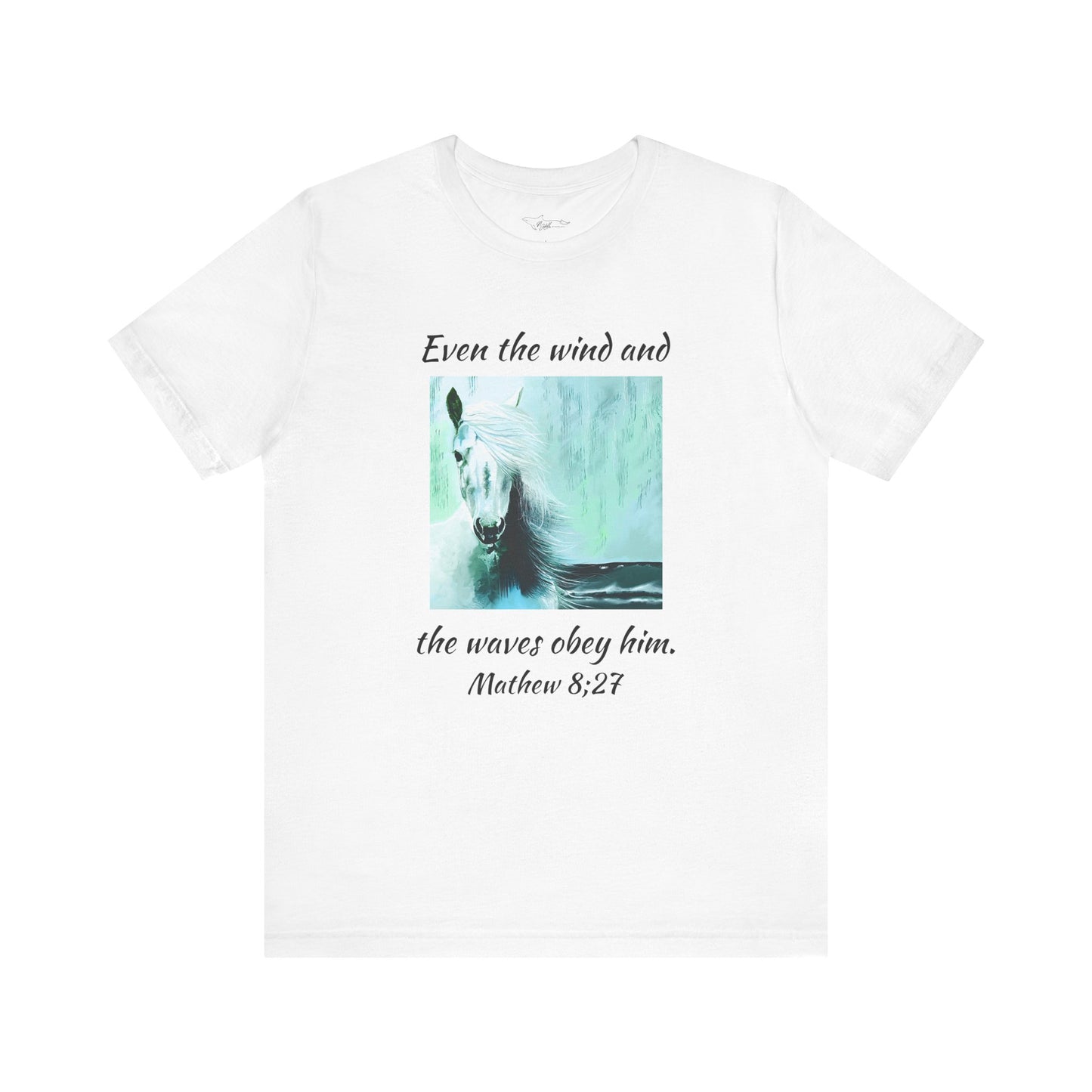 Mathew 8:27 Even The Wind  Unisex Jersey Short Sleeve Tee