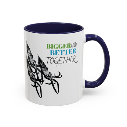 Squid Bigger and Better Together Accent Coffee Mug, 11oz