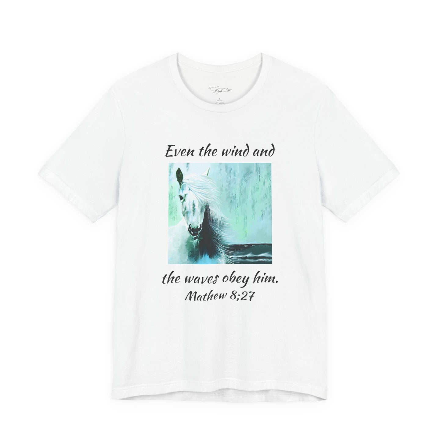 Mathew 8:27 Even The Wind  Unisex Jersey Short Sleeve Tee