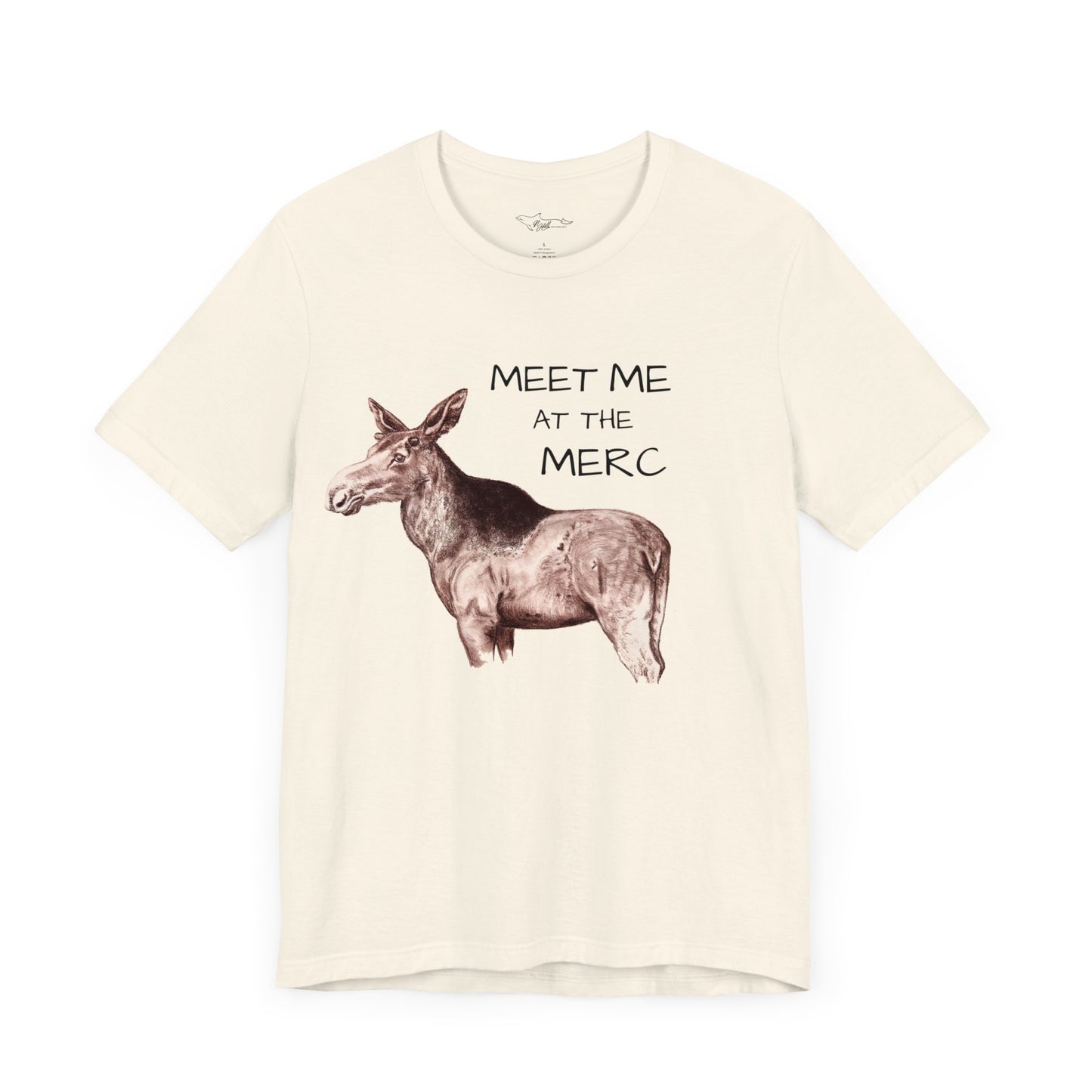 Meet Me at the Merc Moose Unisex Jersey Short Sleeve Tee