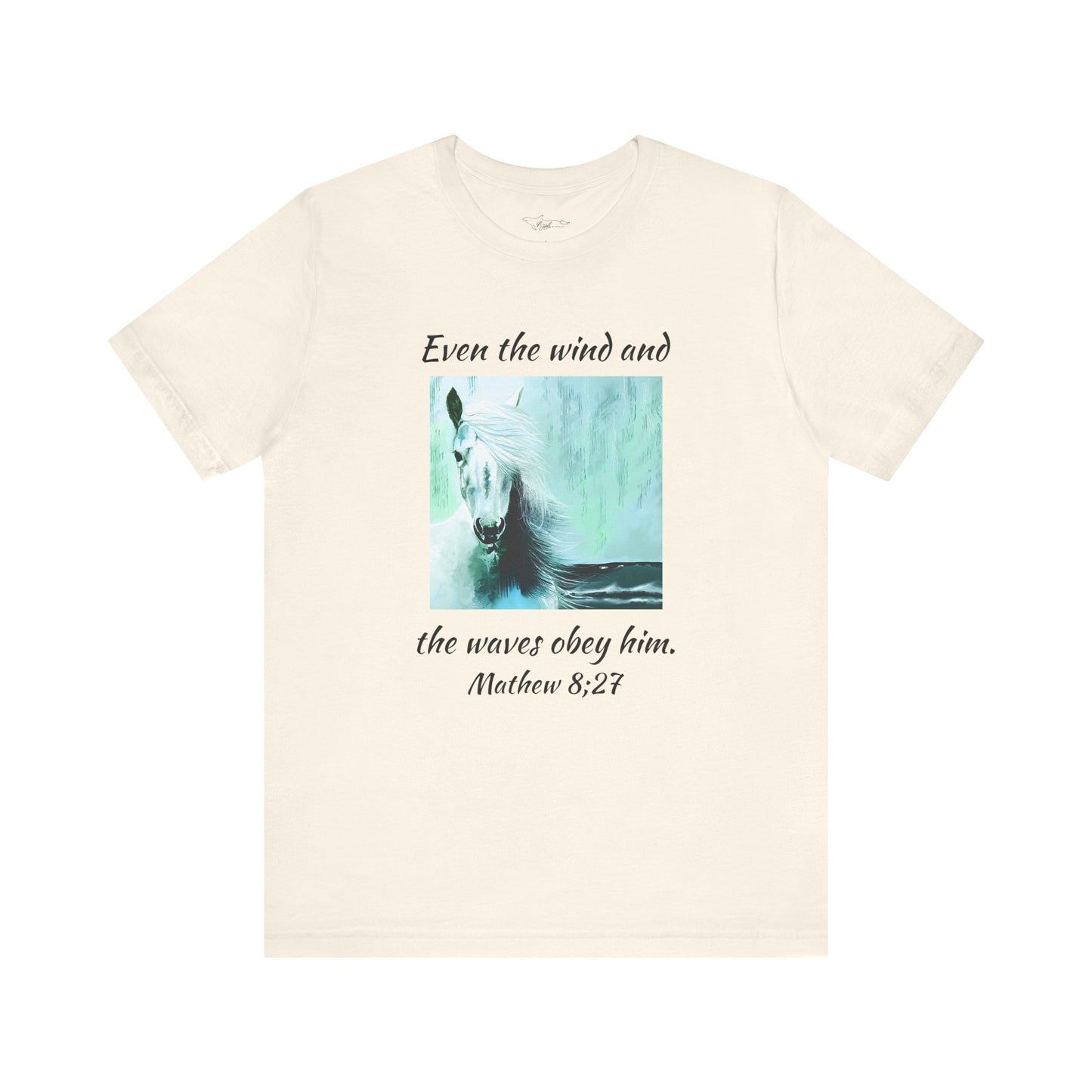 Mathew 8:27 Even The Wind  Unisex Jersey Short Sleeve Tee