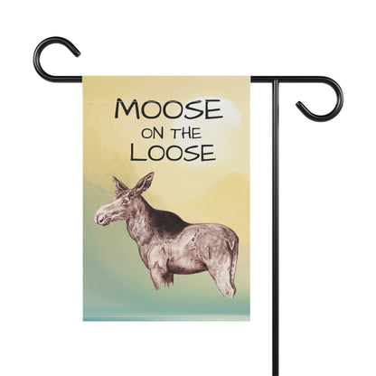 Moose on the Loose Garden & House Banner