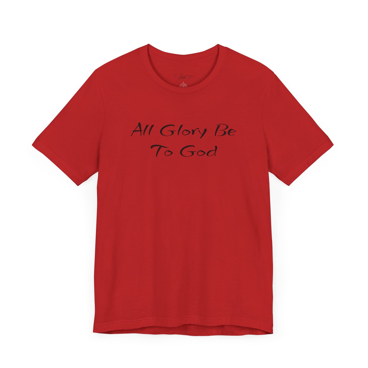 All Glory Be To God Jersey Short Sleeve Tee