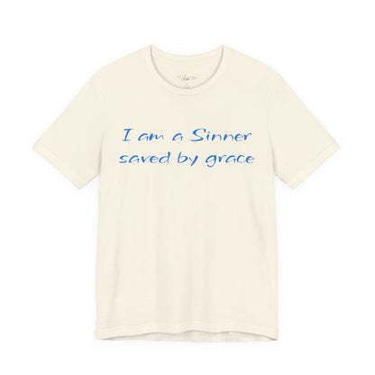 I Am A Sinner Saved By Grace Jersey Short Sleeve Tee