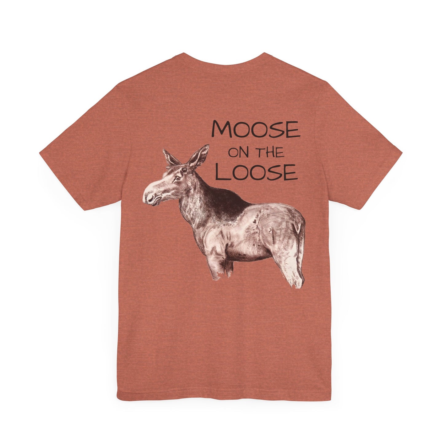 Moose On The Loose Unisex Jersey Short Sleeve Tee (Back Design)