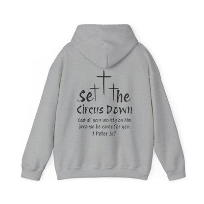 Set the Circus Down 1 Peter 5:7 Unisex Heavy Blend™ Hooded Sweatshirt