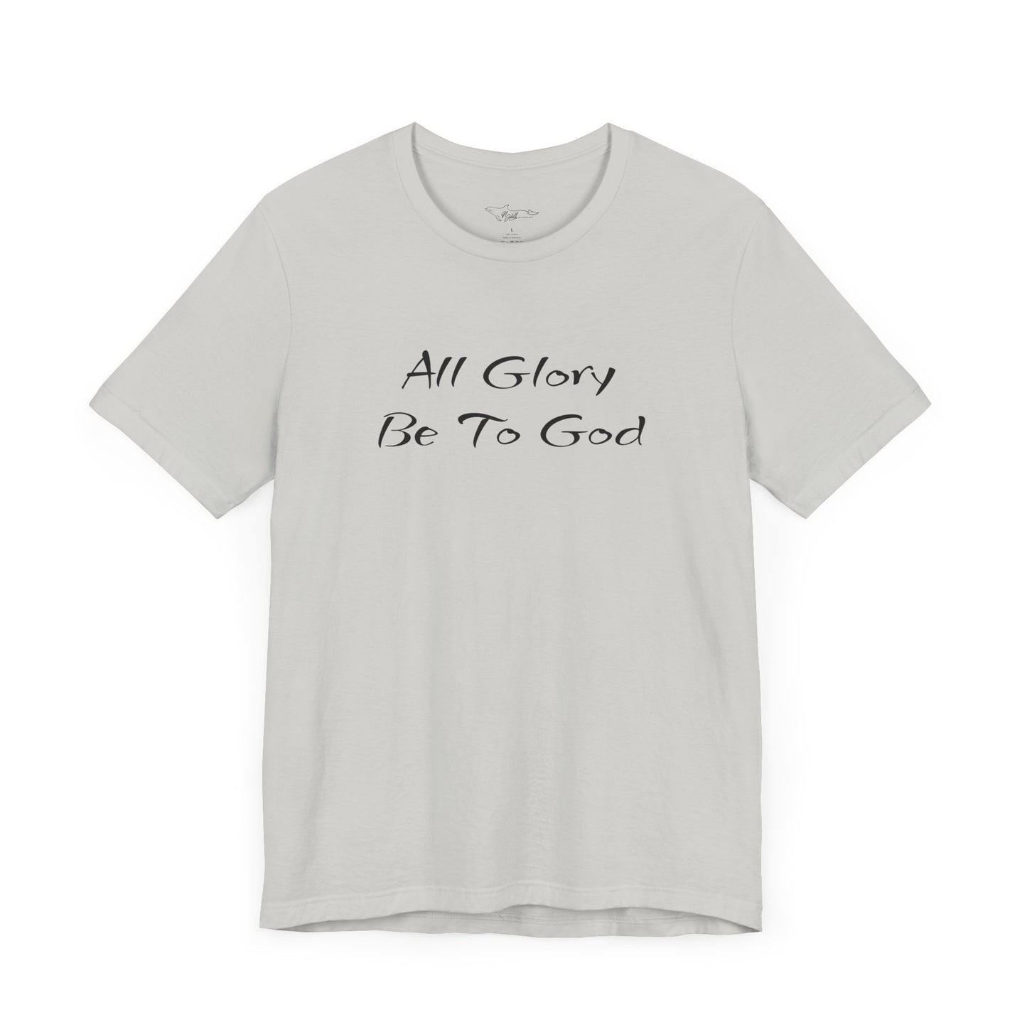 All Glory Be To God Jersey Short Sleeve Tee