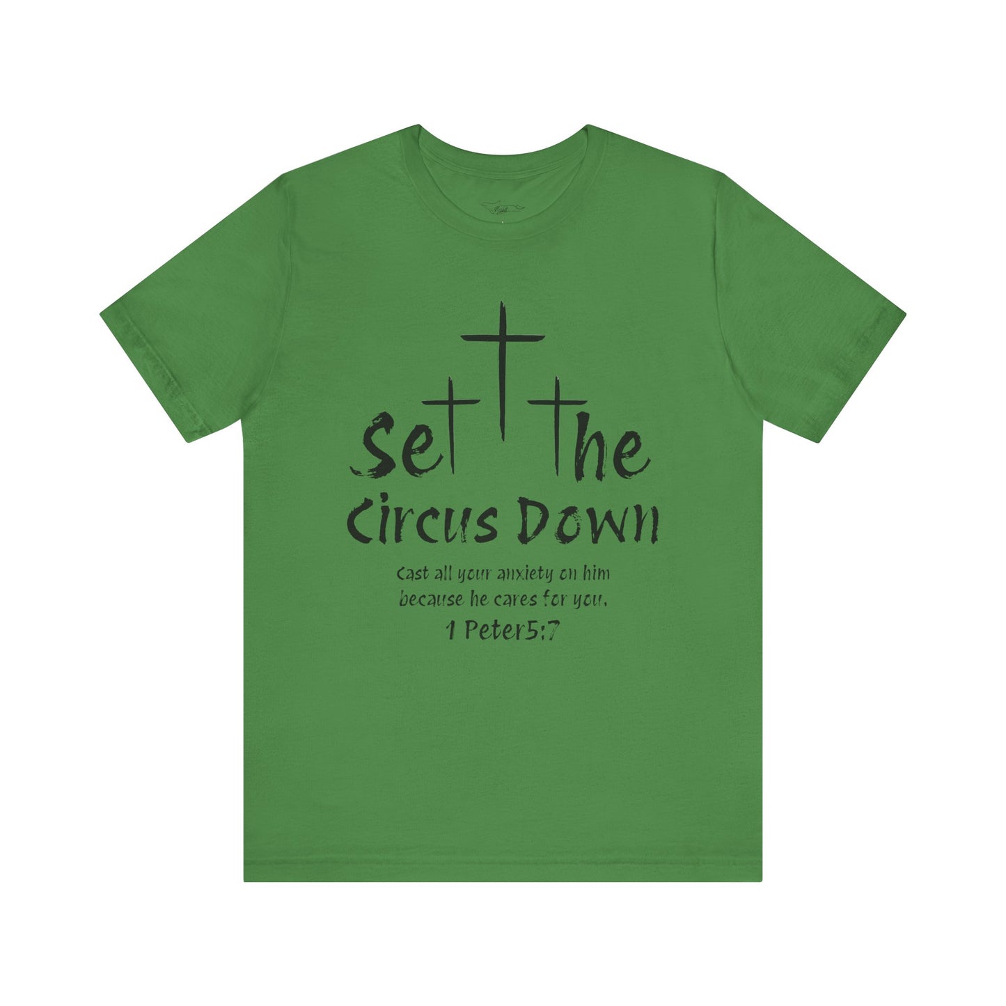 Set The Circus Down 1 Peter 5:7 Unisex Jersey Short Sleeve Tee