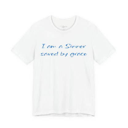 I Am A Sinner Saved By Grace Jersey Short Sleeve Tee