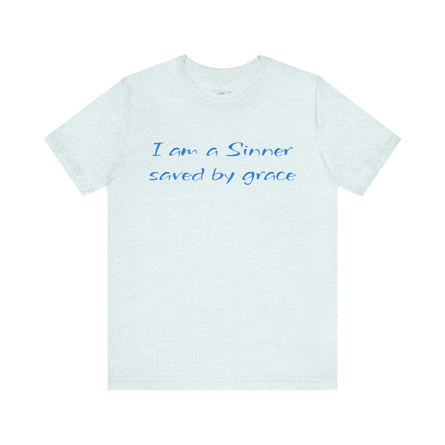 I Am A Sinner Saved By Grace Jersey Short Sleeve Tee