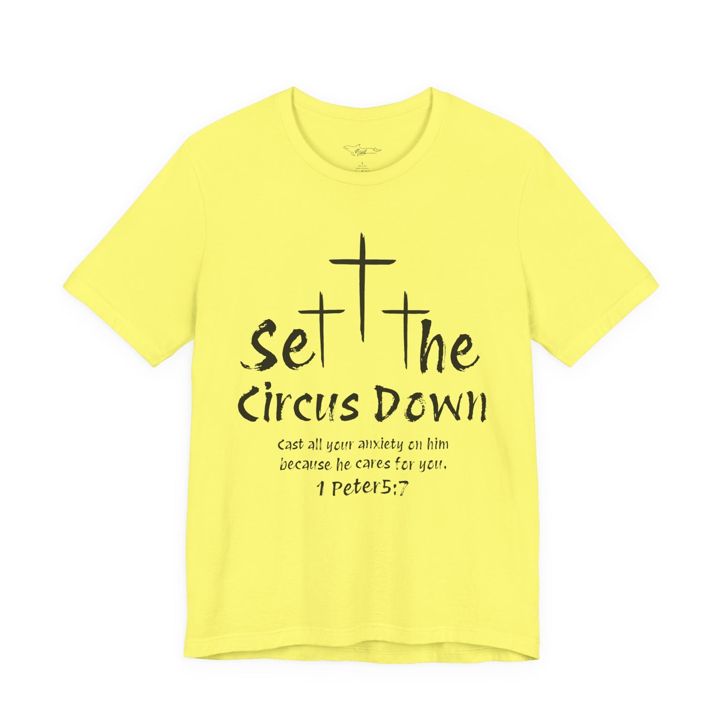 Set The Circus Down 1 Peter 5:7 Unisex Jersey Short Sleeve Tee