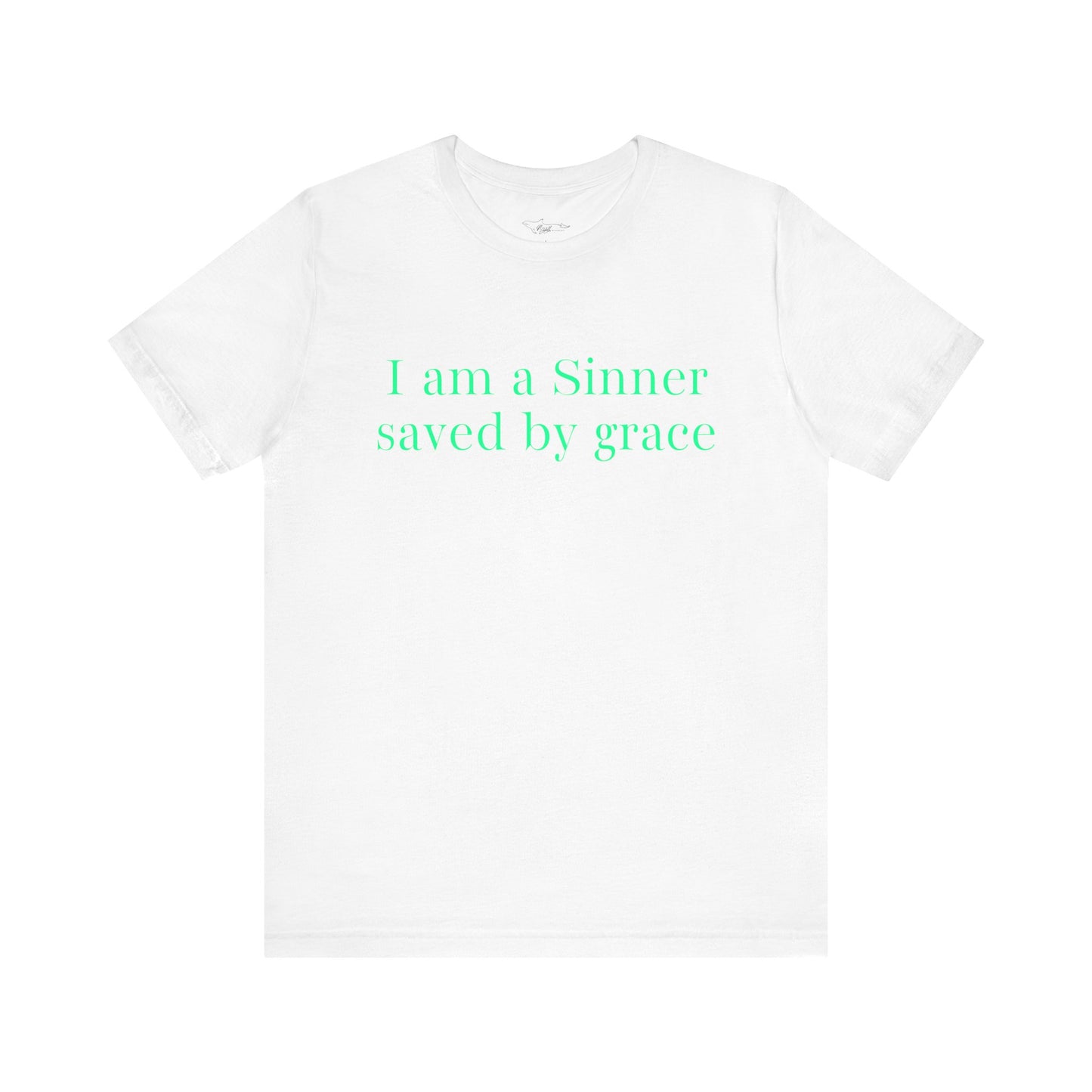 I Am A Sinner Saved By Grace Jersey Short Sleeve Tee