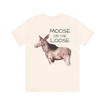 Moose On The Loose Unisex Jersey Short Sleeve Tee (Back Design)