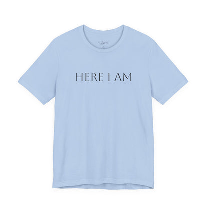 Here I Am Jersey Short Sleeve Tee