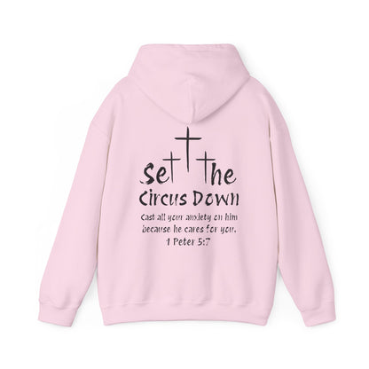 Set the Circus Down 1 Peter 5:7 Unisex Heavy Blend™ Hooded Sweatshirt