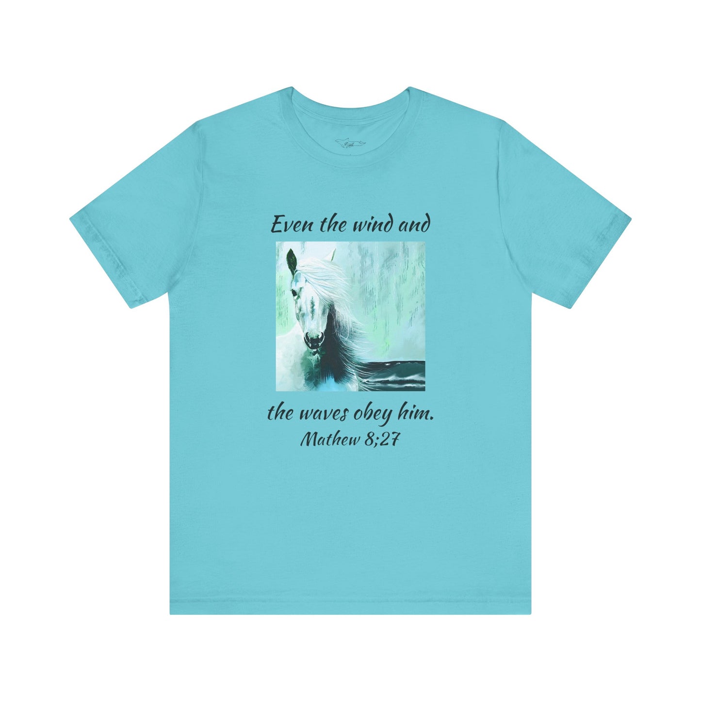 Mathew 8:27 Even The Wind  Unisex Jersey Short Sleeve Tee