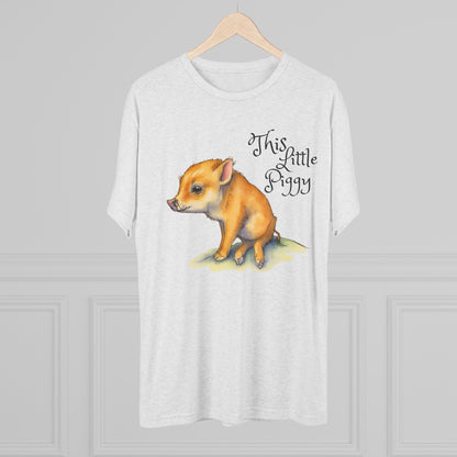 This Little Piggy Unisex Tri-Blend Crew Tee