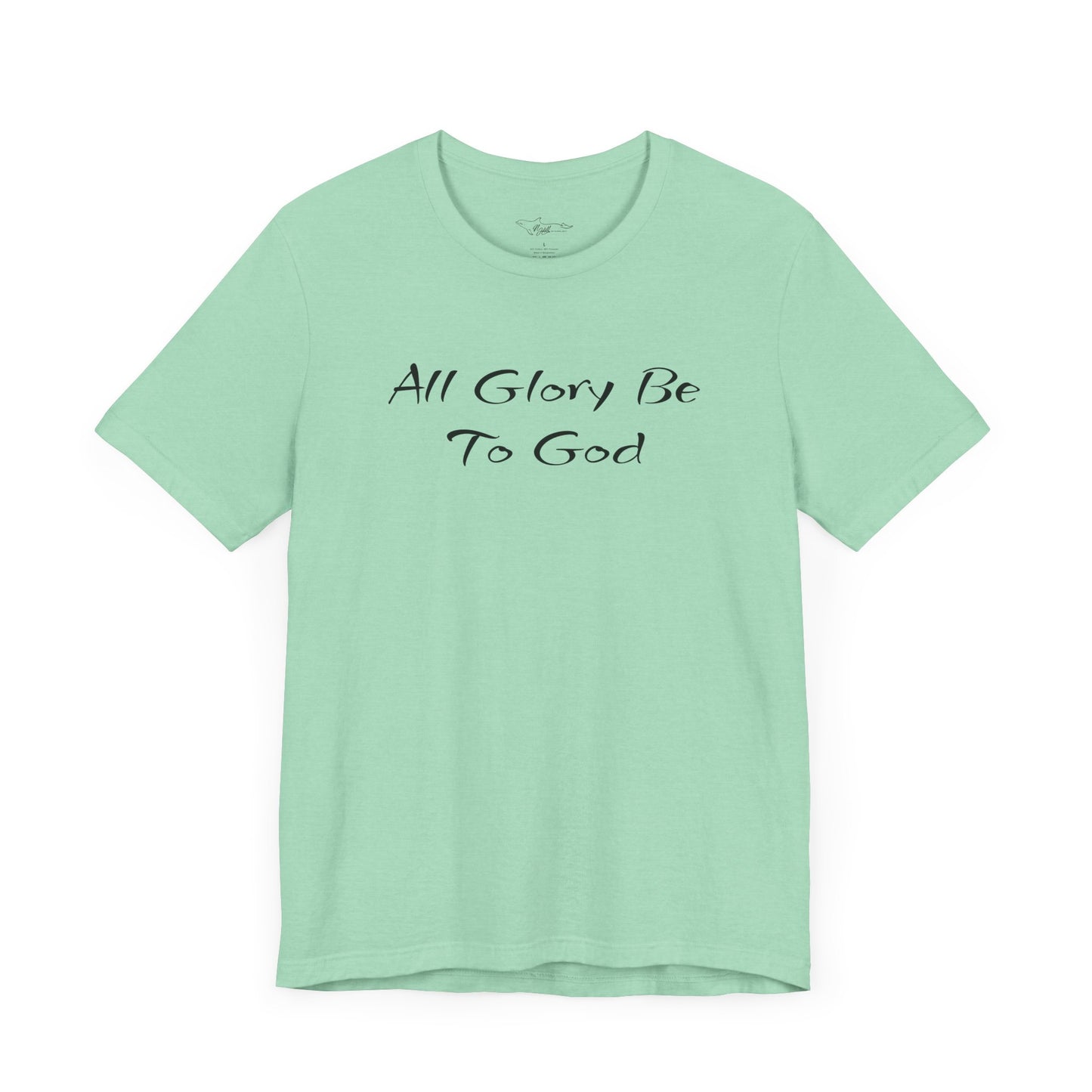 All Glory Be To God Jersey Short Sleeve Tee