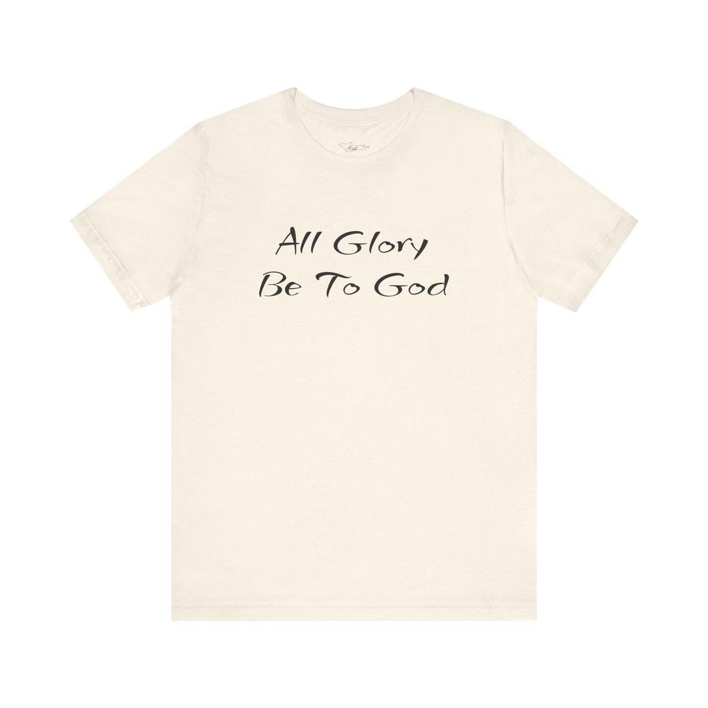 All Glory Be To God Jersey Short Sleeve Tee