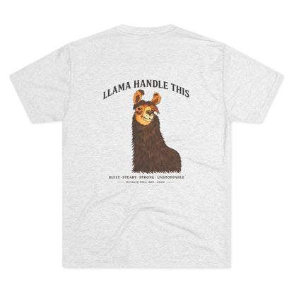 Llama Handle This back print Unisex Tri-Blend Crew Tee