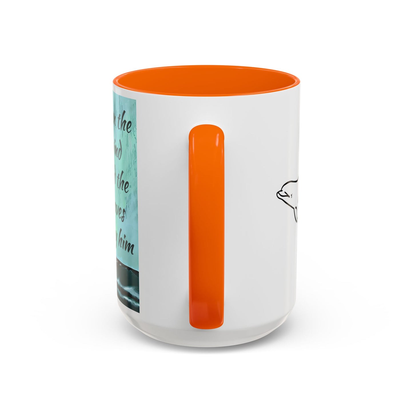 Even the Wind and the Waves Obey Him  Accent Coffee Mug (11, 15oz)