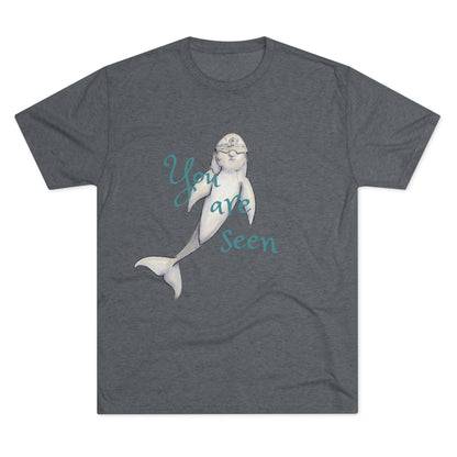 You are Seen Dolphin Unisex Tri-Blend Crew Tee